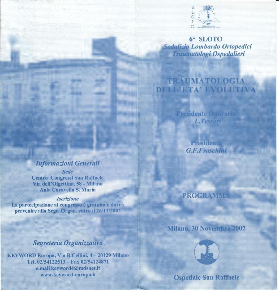 6° Convegno S.L.O.T.O. — Traumatologia dell'età evolutiva